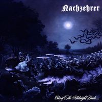 Nachzehrer - Cries of the Midnight Hordes