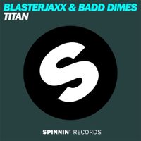 Blasterjaxx - Titan