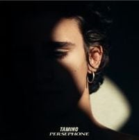 Tamino - Persephone