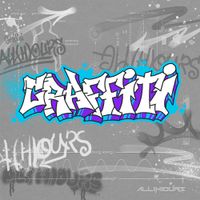 ALL(H)OURS - Graffiti