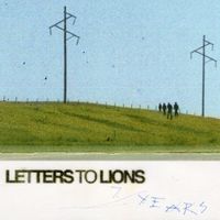 Letters To Lions - Seven Years