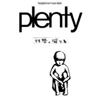 Plenty - 拝啓｡皆さま