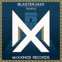 Blasterjaxx - Temple