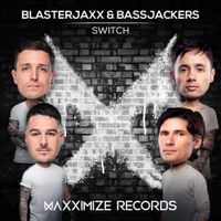 Blasterjaxx - Switch
