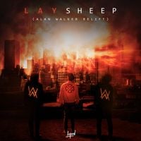 LAY - Sheep (Alan Walker Relift)