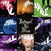 Portugal. The Man - Feel It Still (The Remixes)