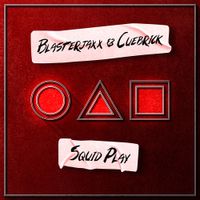Blasterjaxx - Squid Play