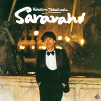 高橋幸宏 [Yukihiro Takahashi] - Saravah!