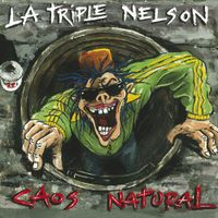 La Triple Nelson - Caos natural
