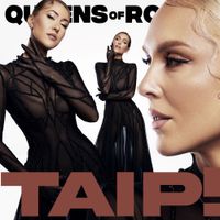 Queens of Roses - TAIP!
