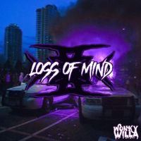 WonkyWilla - LOSS OF MIND