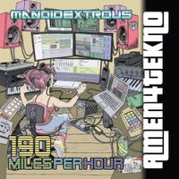 Mandidextrous - 190 Miles Per Hour