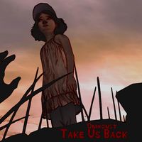 Onixonst - Take Us Back