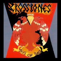 Crossbones - Days of Rage