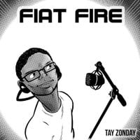 Tay Zonday - Fiat Fire
