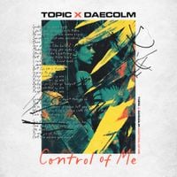 Topic - Control Of Me