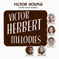 Bing Crosby - Victor Herbert Melodies, Vol. 2