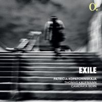 Patricia Kopatchinskaja - Exile