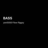 Filow - BASS
