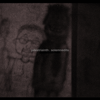 Pdestriainth - solemnedits