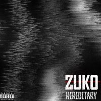ZUK&Oslash; - HEREDITARY