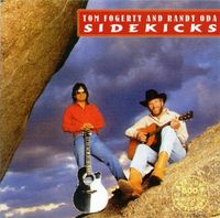 Tom Fogerty - Sidekicks