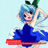 goreshit - tomboyish love for soda pop and apple sweets digipak