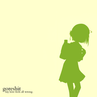 goreshit - my love feels all wrong.