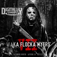 Waka Flocka Flame - Waka Flocka Myers 7