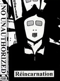 No Unauthorized - R&eacute;incarnation