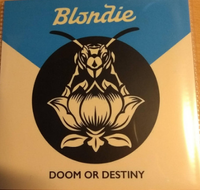 Blondie - Doom Or Destiny