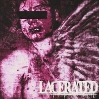 Lacerated - Lacerated