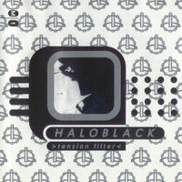 Haloblack - Tension Filter