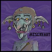 Audio Goblin - Miscreant