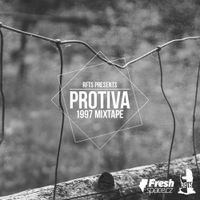 Protiva - 1997 Mixtape