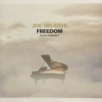 久石譲 [Joe Hisaishi] - FREEDOM PIANO STORIES 4