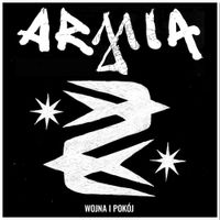 Armia - Wojna i Pok&oacute;j