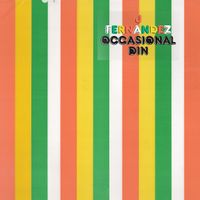 J Fernandez - Occasional Din