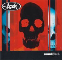 Ash - Numbskull