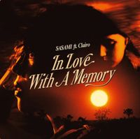 SASAMI - In Love With A Memory