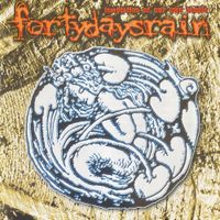 Forty Days Rain - temptation of our own demise