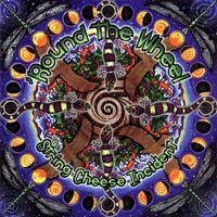 The String Cheese Incident - 'Round the Wheel