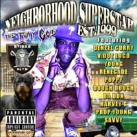 Lil Champ FWAY - Neighborhood Superstar EST.1999