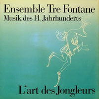 Ensemble Tre Fontane - L'art des jongleurs