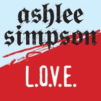 Ashlee Simpson - L.O.V.E. (Missy Underground Mix)