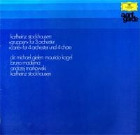 Karlheinz Stockhausen - Gruppen f&uuml;r 3 Orchester; Carr&eacute; f&uuml;r 4 Orchester und 4 Ch&ouml;re