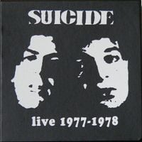 Suicide - Live 1977-1978