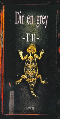 DIR EN GREY - -I'll-
