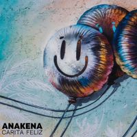 Anakena - Carita Feliz