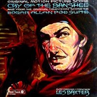 Les Baxter - Cry of the Banshee (Original Motion Picture Score) / The Edgar Allan Poe Suite (Original Television Score)